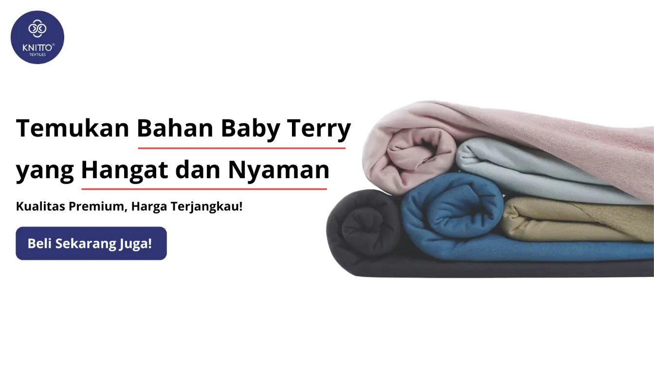 Klik Banner untuk Membeli Bahan Baby Terry Knitto Tekstil