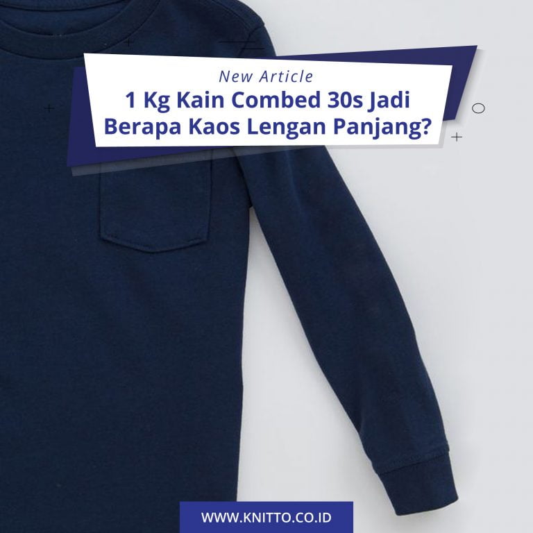 1 kg kain kaos panjang