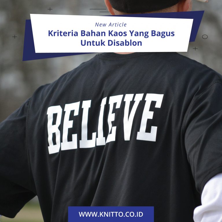 Article Kriteria Bahan Kaos Yang Bagus Untuk Disablon Feeds