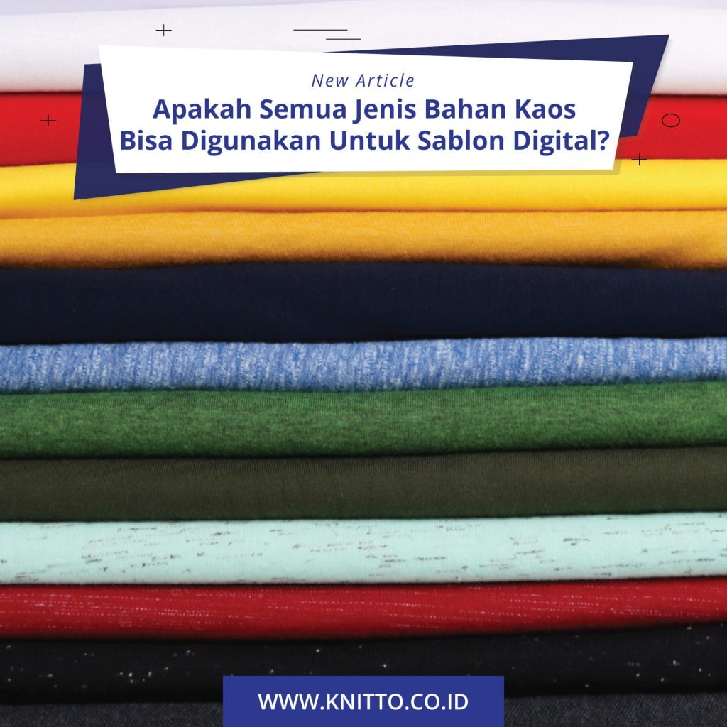 Apakah Semua Bahan Kaos Bisa Digunakan Untuk Sablon