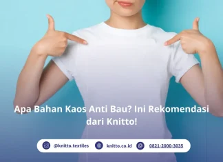 Inilah Rekomendasi Terbaik Bahan Kaos Anti Bau dari Knitto! Bahan Kaos Anti Bau dari Knitto, Cek Yuk!