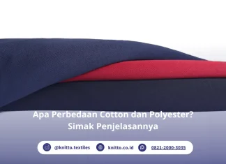 Perbandingan Kaos Polyester dan Cotton: Kelebihan & Kekurangannya Apa Perbedaan Cotton dan Polyester? Simak Penjelasannya