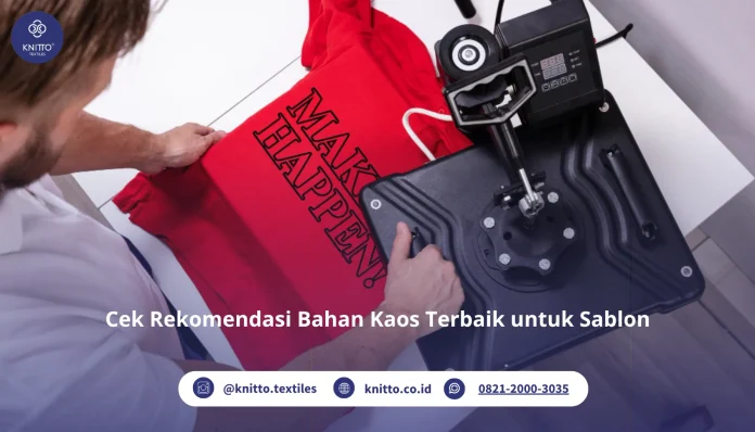 Bahan Kaos Terbaik untuk Sablon