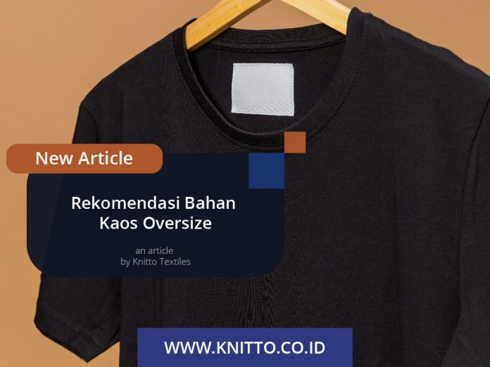 Bahan Kaos Oversize