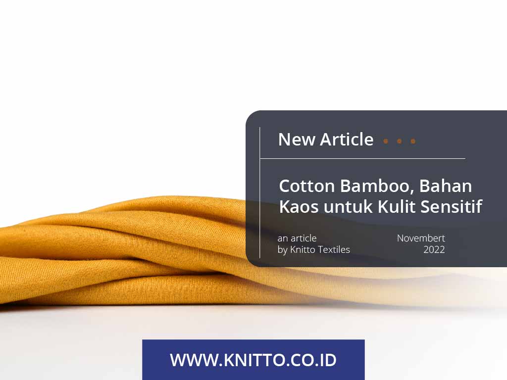 cotton bamboo bahan kaos untuk kulit sensitif