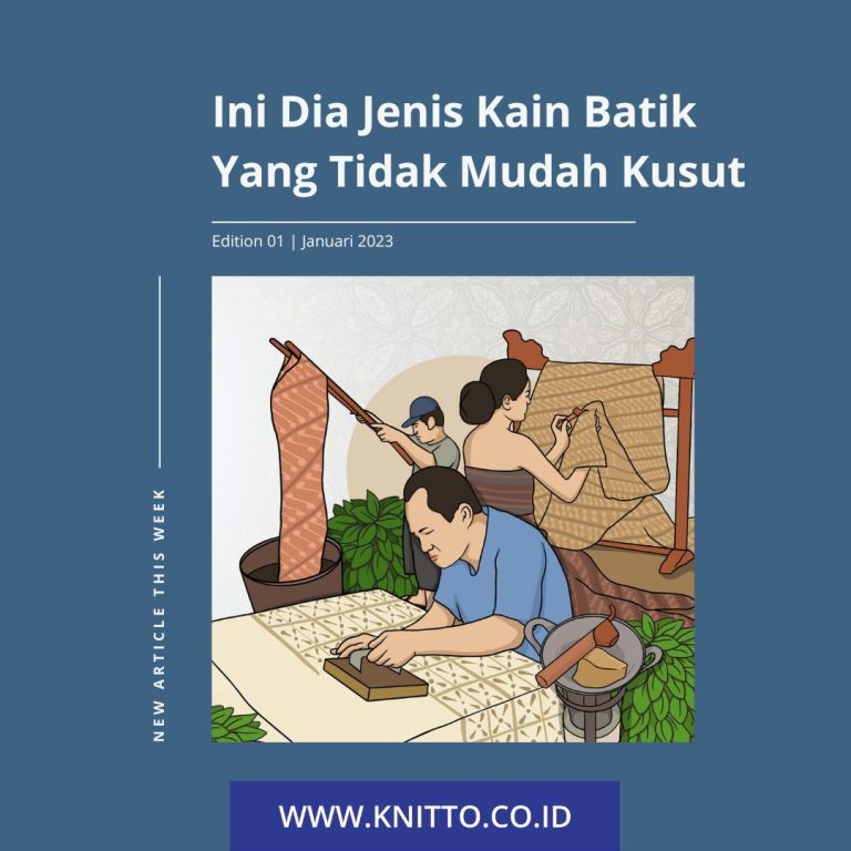 jenis kain batik yang tidak mudah kusut