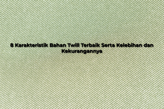 Bahan Twill
