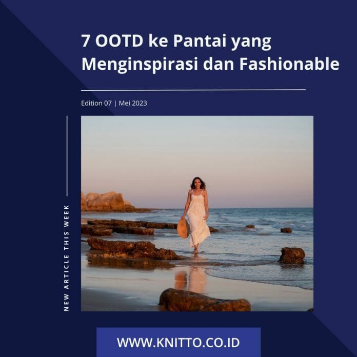 ootd ke pantai