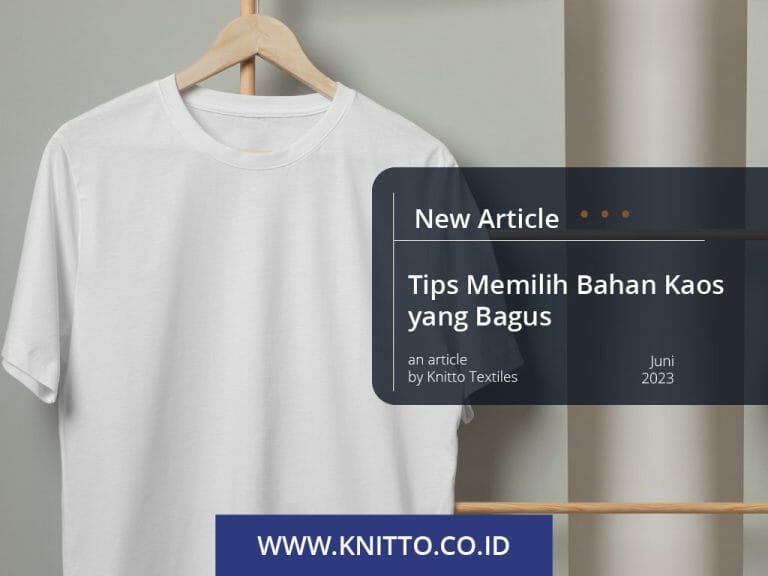 ips Memilih Bahan Kaos yang Bagus