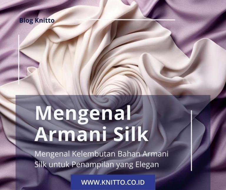 bahan armani silk