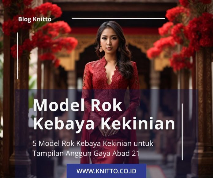 model rok kebaya kekinian