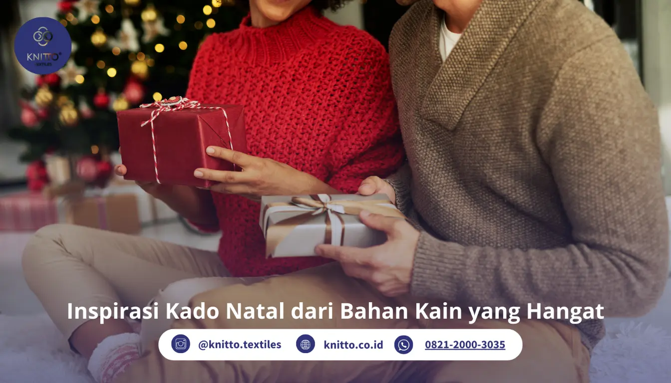 10 Rekomendasi Kado Natal dari Kain Berkualitas di 2024