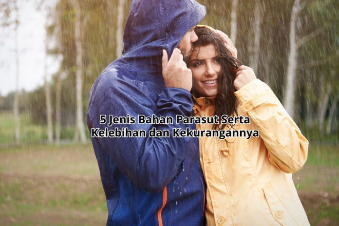 5 Jenis Bahan Parasut Serta Kelebihan dan Kekurangannya