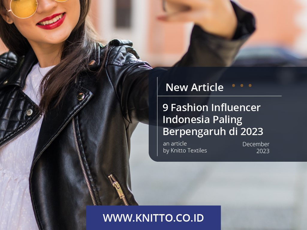 9 Fashion Influencer Indonesia Paling Berpengaruh di 2023