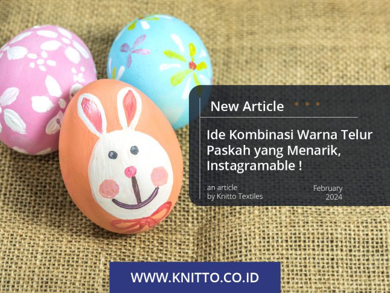 7 Rekomendasi Warna Telur Paskah yang Penuh Makna, Cek Yuk!