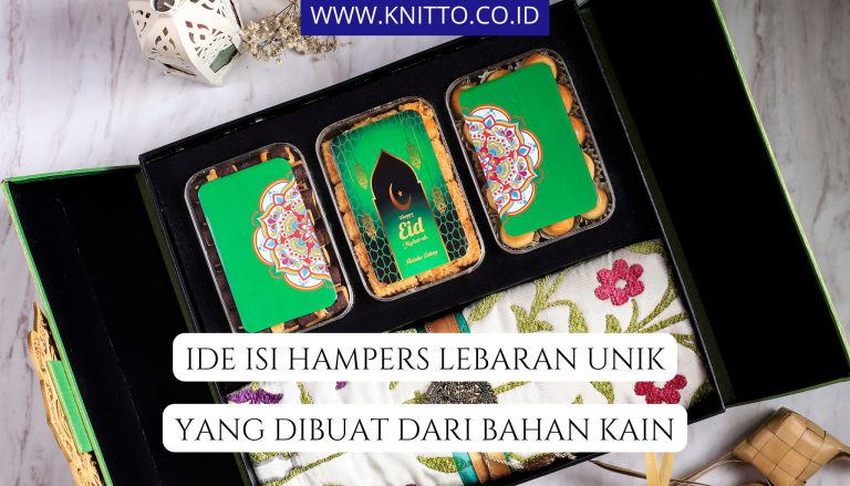 10 Rekomendasi Hampers Lebaran Unik dari Bahan Kain, Cek!