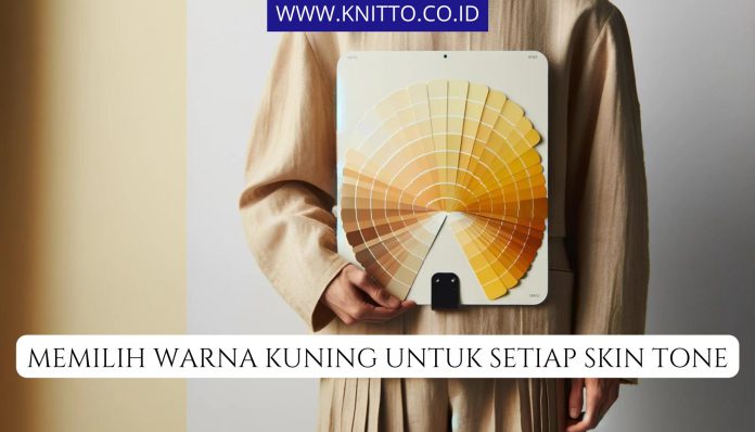 7 Warna Kuning yang Populer, Cocok dengan Skin Tone Kamu?