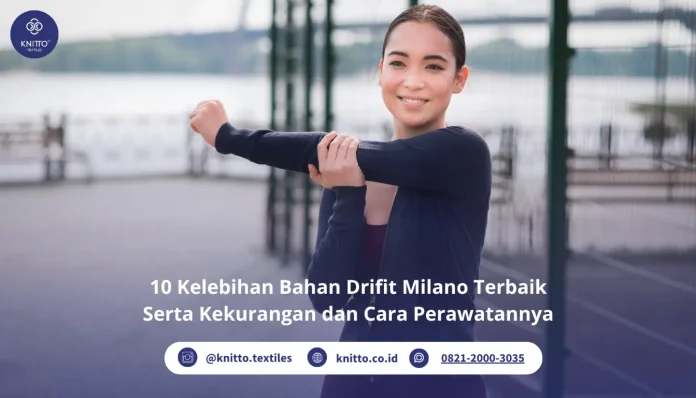 Mengenal Bahan Drifit Milano
