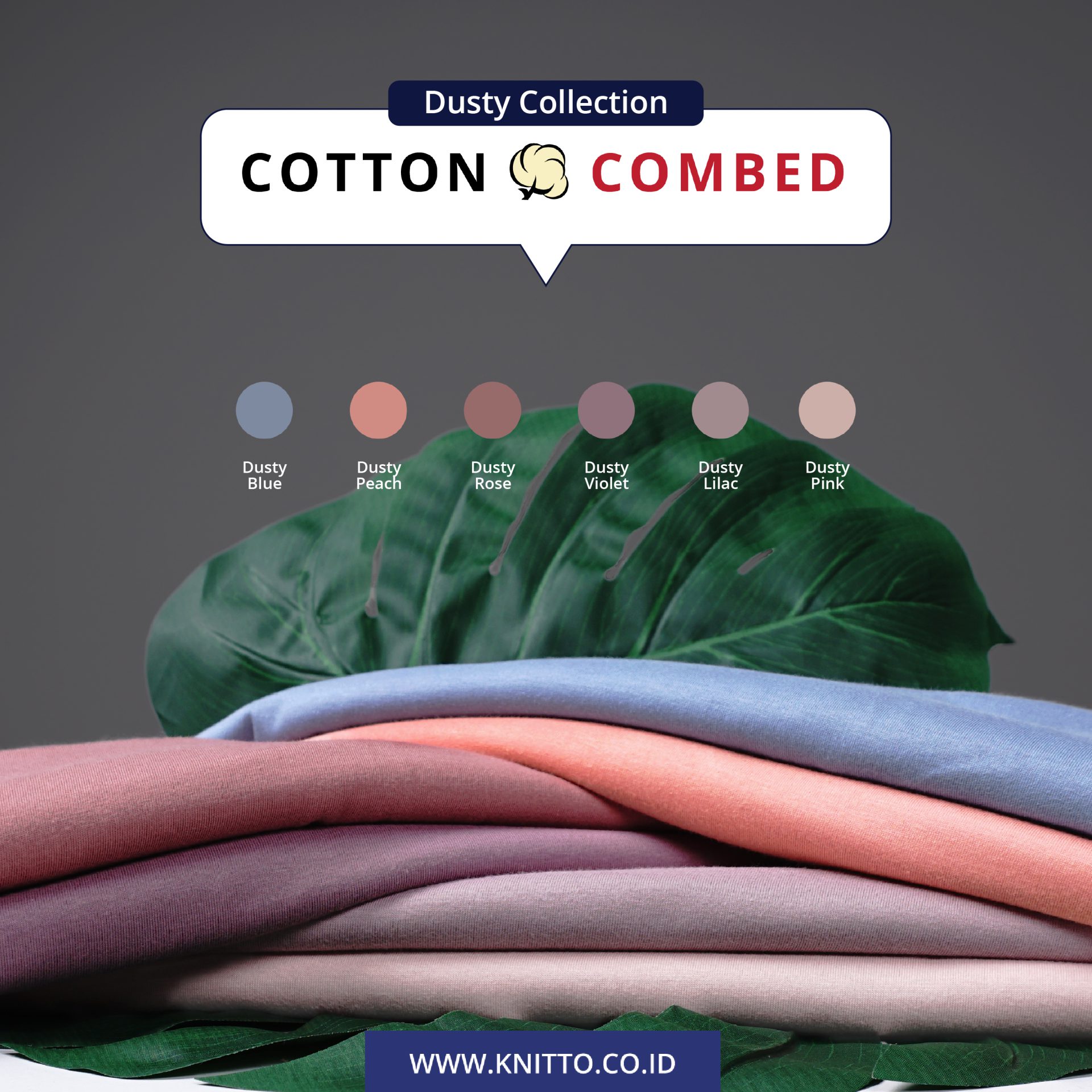 Dusty Collection from Cotton Combed 30s