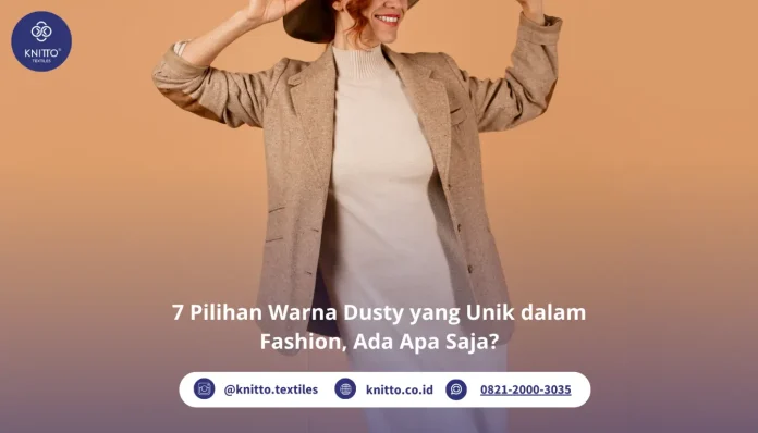 Pilihan Warna Dusty yang Unik dalam Fashion