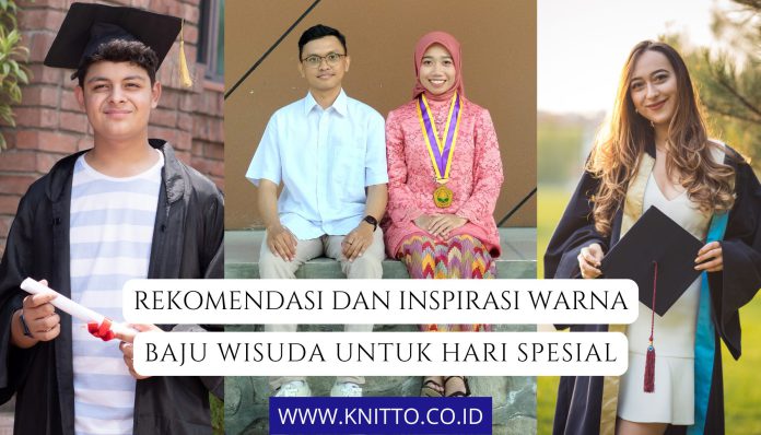 7 Inspirasi Warna Baju Wisuda yang Sedang Tren, Cek Yuk!