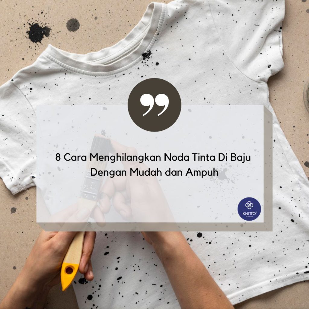 8 Cara Menghilangkan Noda Tinta Di Baju Praktis Dan Ampuh 0327