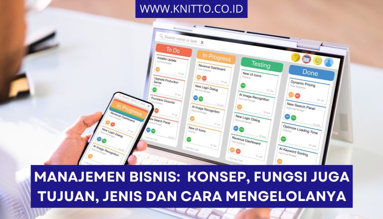 Apa Itu Manajemen Bisnis dan 5 Komponen yang Wajib Diketahui