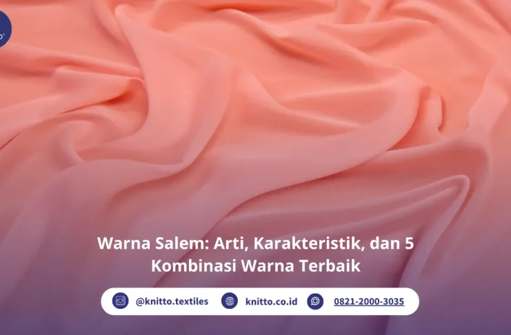 Warna Salem Seperti Apa? Ini Arti, Karakteristik & 5 Perpaduan Warnanya! Mix and Match Warna Salem