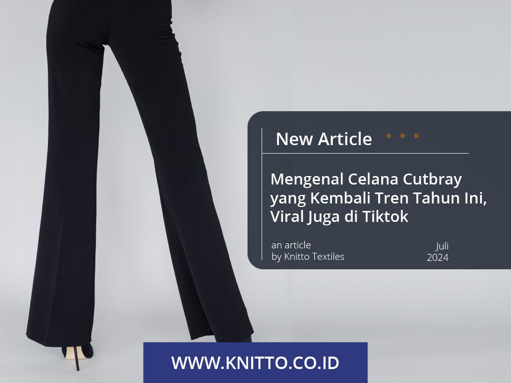 Apa Itu Celana Cutbray dan 6 Rekomendasi Bahannya