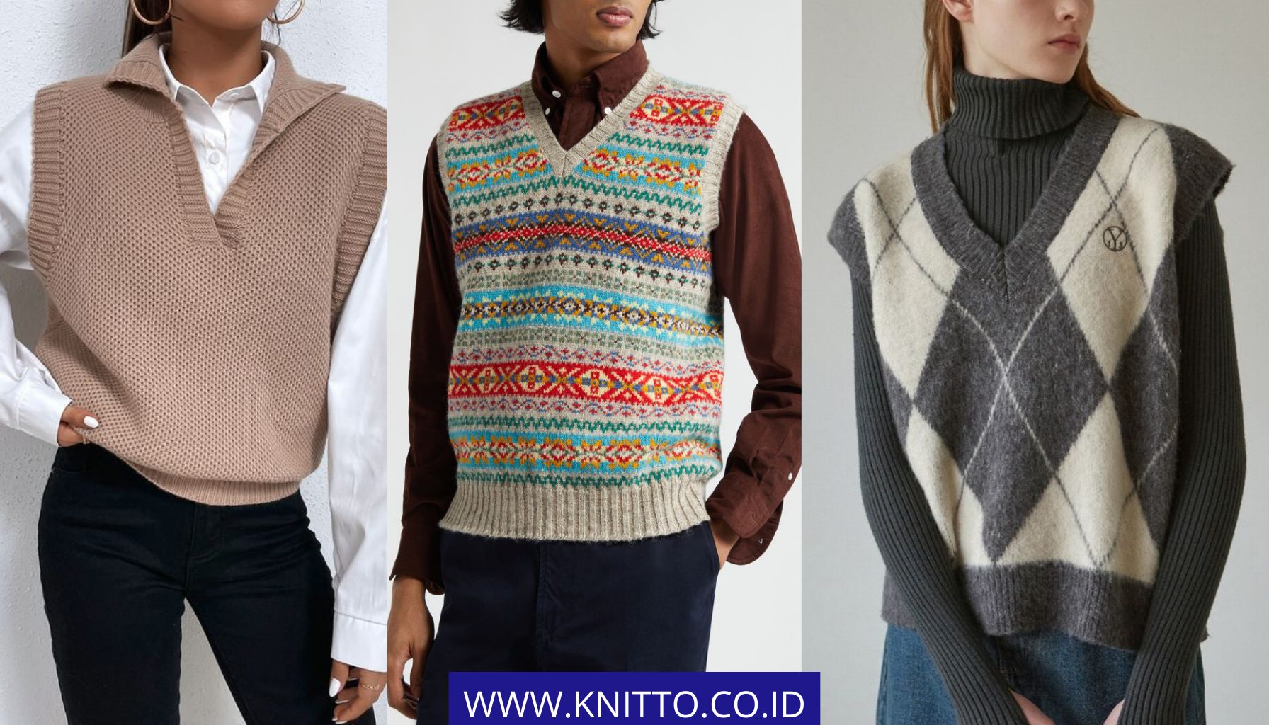 Model Vest Rajut Menurut Bentuk Motif | Dari Kiri ke Kanan: Polos, Fair Isle, Argyle | Sumber Gambar: Pinterest