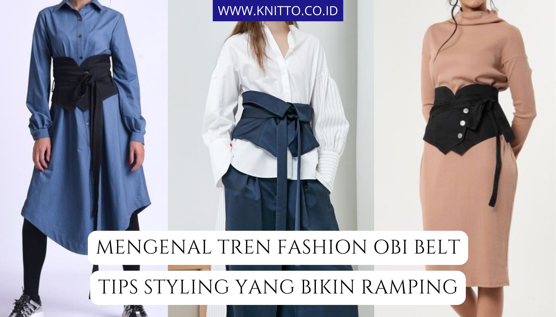 14 Tips Styling Obi Belt yang Bagus, Auto Ramping! | Sumber Gambar: Pinterest