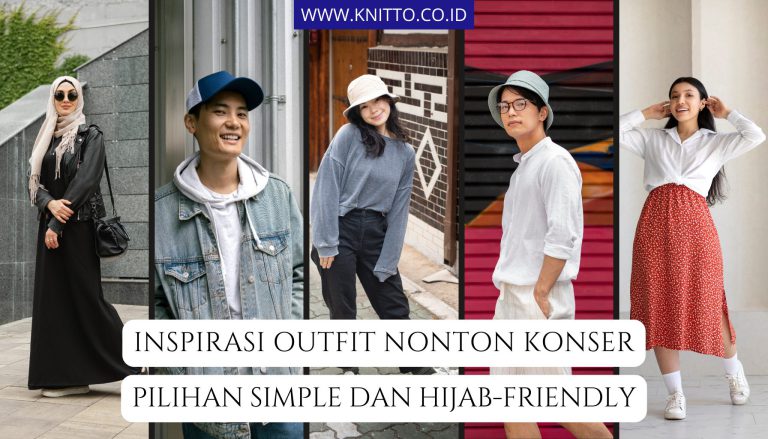 7 Inspirasi Outfit Nonton Konser, Simple dan Hijab-Friendly!