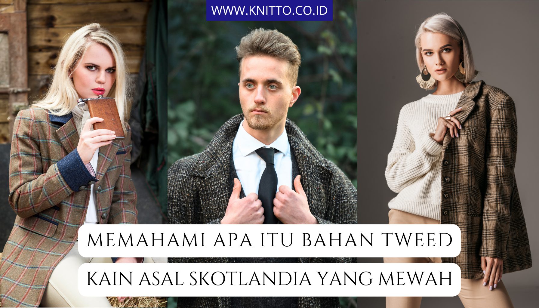 Apa Itu Bahan Tweed dan 7 Kombinasi Warna Kainnya yang Populer