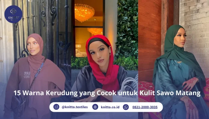 15 Warna Kerudung yang Cocok untuk Kulit Sawo Matang, Cek!