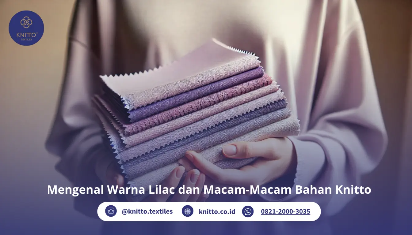 32 Macam-Macam Warna Lilac yang Bagus, Knitto Juga Punya!