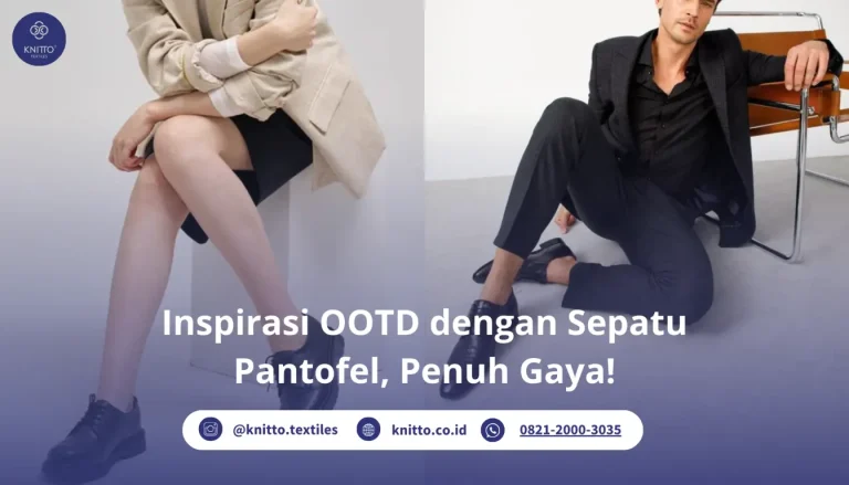 Inspirasi OOTD dengan Sepatu Pantofel