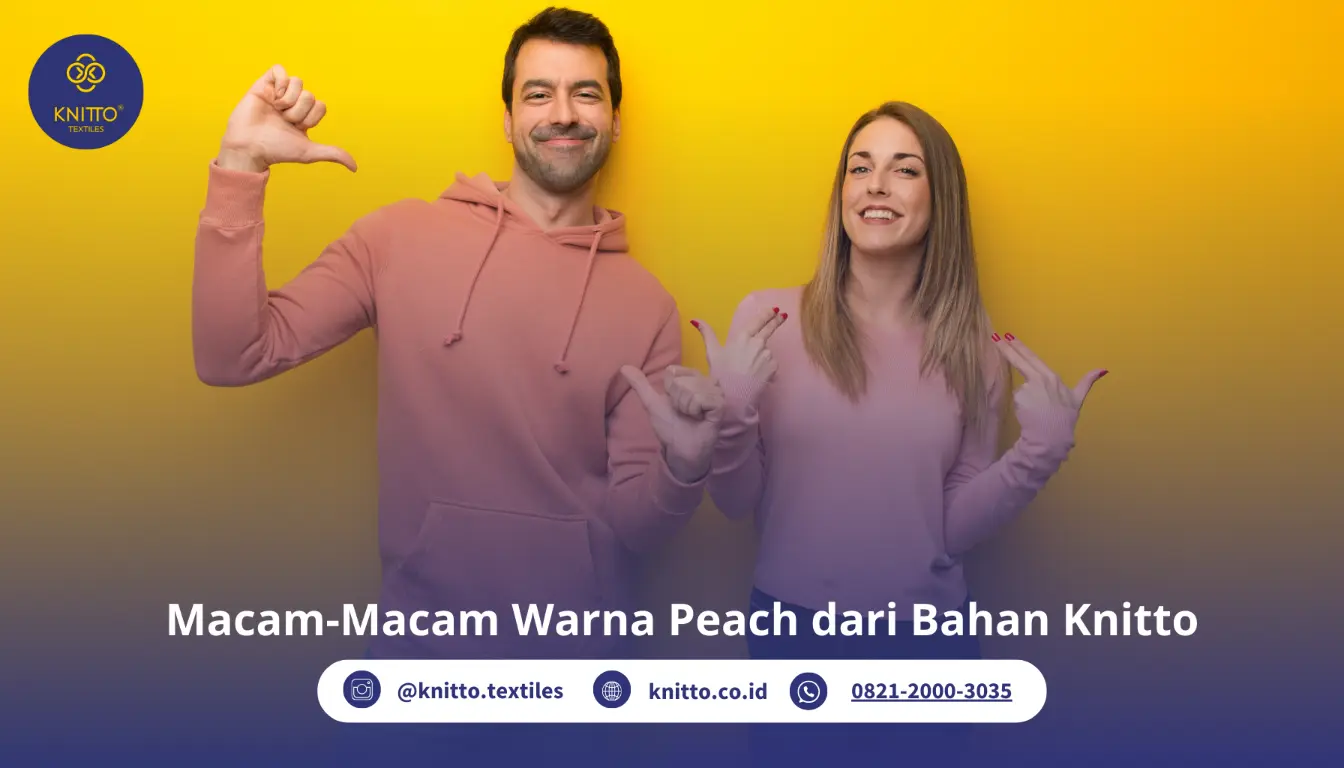 Kenali 32 Warna Peach, Mana yang Jadi Favoritmu di Knitto?