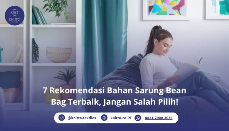 Rekomendasi Bahan Sarung Bean Bag Terbaik