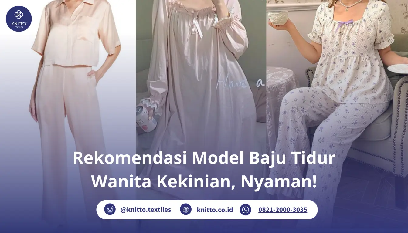 Rekomendasi Model Baju Tidur Wanita Kekinian