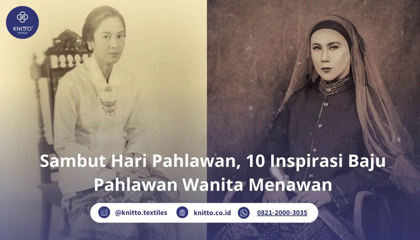 Inspirasi Baju Pahlawan Wanita Menawan