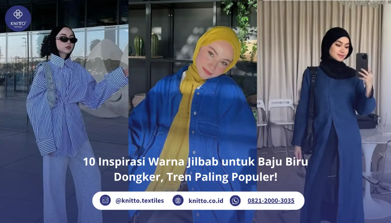 Baju Biru Dongker Cocok dengan Jilbab Warna Apa? Ini 10 Inspirasinya!