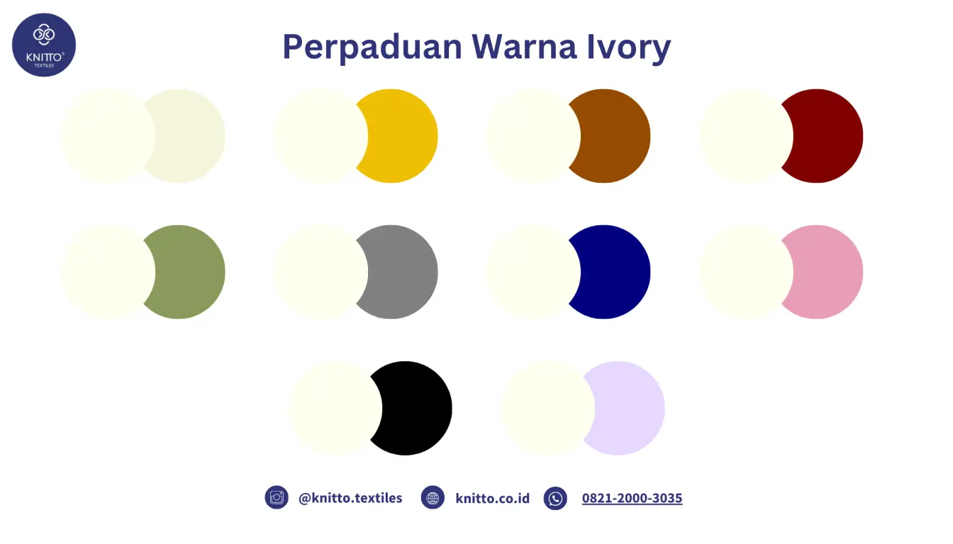 Perpaduan Warna Ivory dengan Warna Lainnya