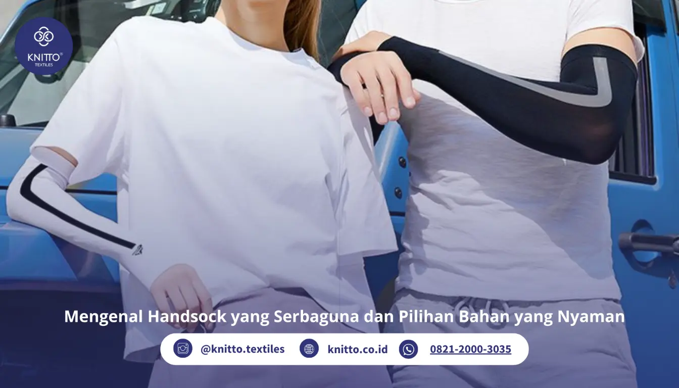 14 Pilihan Model dan Bahan untuk Hand Sock Terbaik, Cek Yuk!