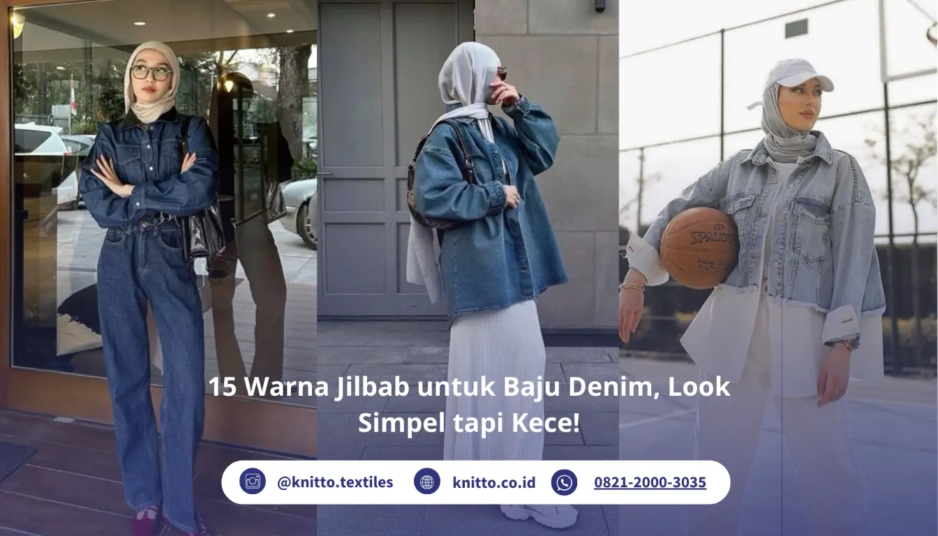 Baju Denim Cocok dengan Jilbab Warna Apa? Ini 15 Rekomendasinya!