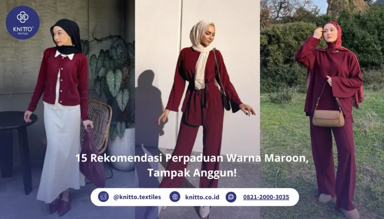 Warna Maroon Cocok dengan Jilbab Warna Apa? Ini 15 Rekomendasinya!