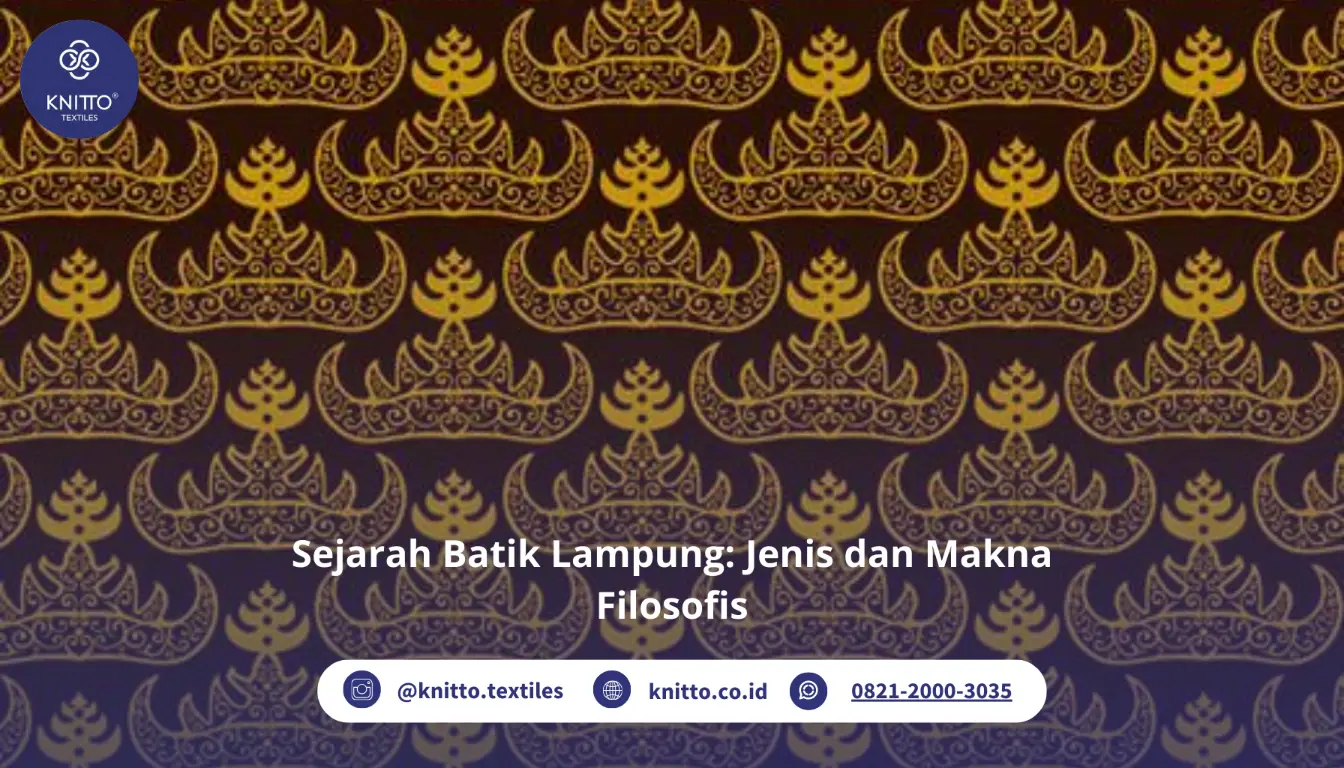 Batik Lampung Jenis dan Maknanya Batik Lampung Jenis dan Maknanya