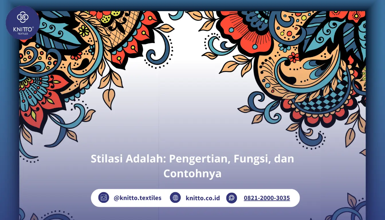Stilasi Adalah Simak Penjelasannya Stilasi Adalah Simak Penjelasannya