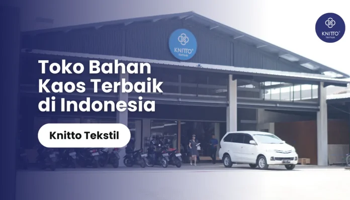 Toko Bahan Kaos Lampung Knitto Tekstil