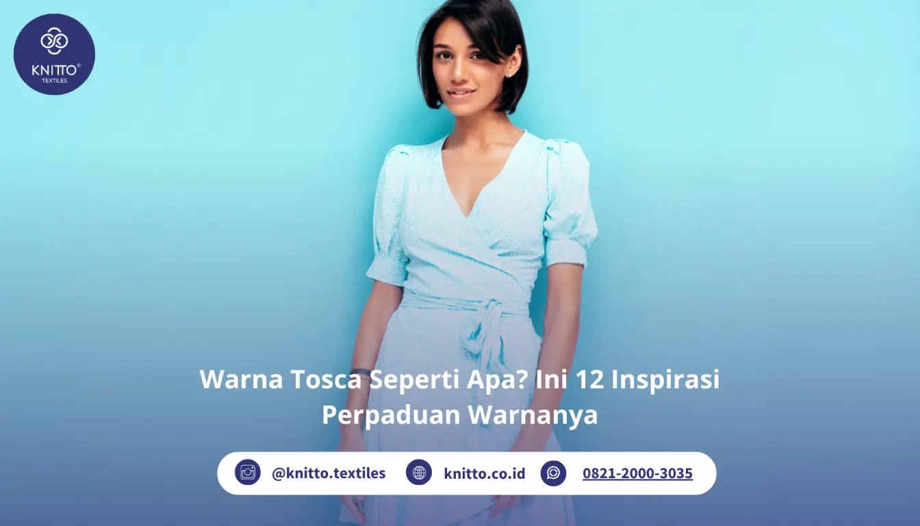 Warna Tosca Seperti Apa Ini Penjelasannya Warna Tosca Seperti Apa Ini Penjelasannya