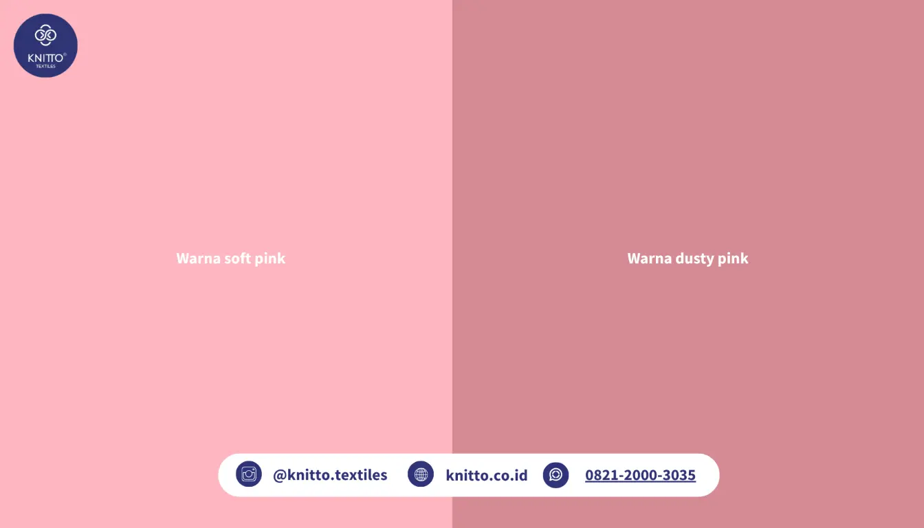 Perbedaan Soft Pink dan Dusty Pink Perbedaan Soft Pink dan Dusty Pink